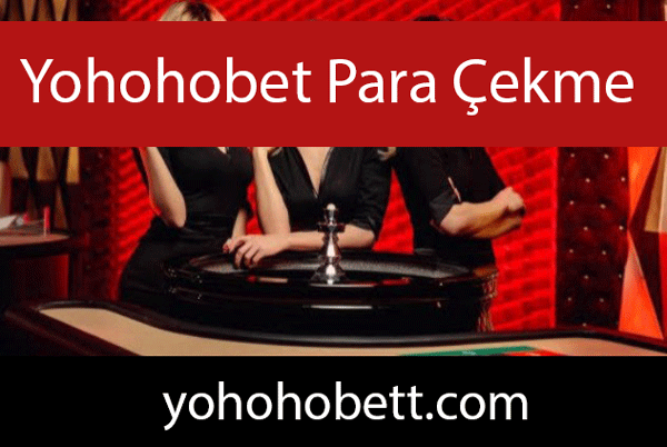 Yohohobet para çekme yöntemleriyle çeşitlilik göstermektedir.